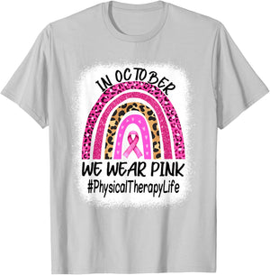 Physical Therapy Rainbow Women Breast Cancer Awareness T-Shirt - T-Shirt | Ash