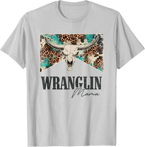 Leopard Bull Skull Western Life Country Wrangling Mama T-Shirt - T-Shirt | Ash