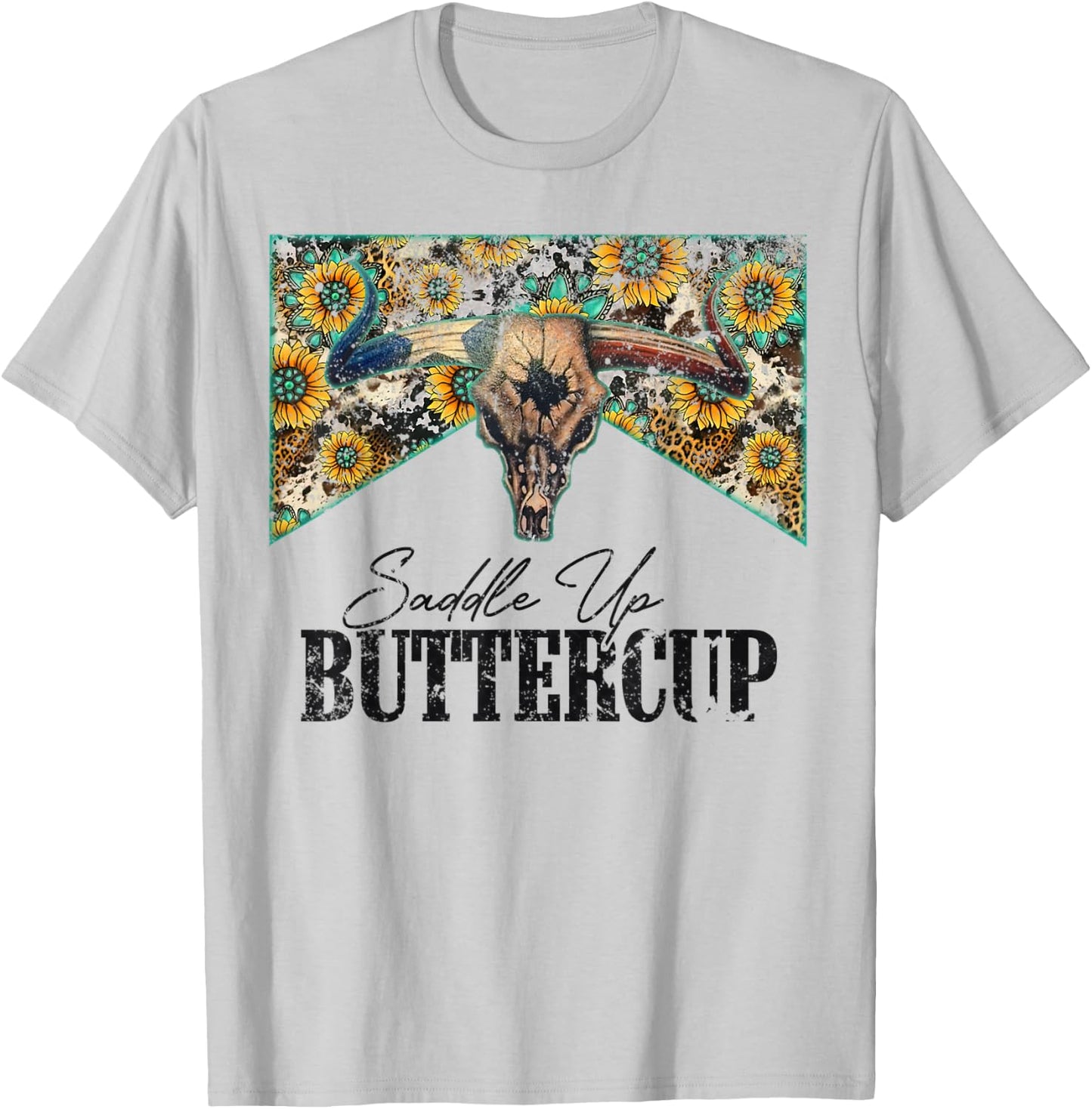 Saddle Up Buttercup Vintage Bull Skull Country Music T-Shirt - T-Shirt | Ash