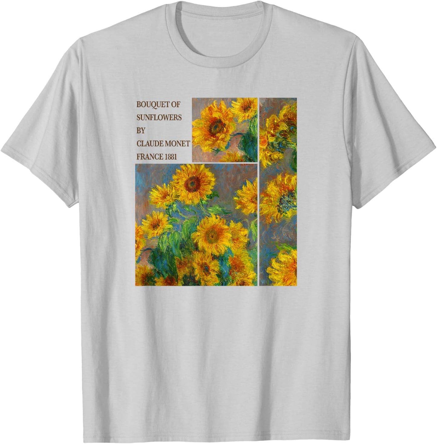 Bouquet Of Sunflowers By Claude Monet France 1881 Painting T-Shirt - T-Shirt | Ash