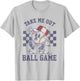 Take Me Out To The Baseball Ball Game Softball Vintage T-Shirt - T-Shirt | Ash