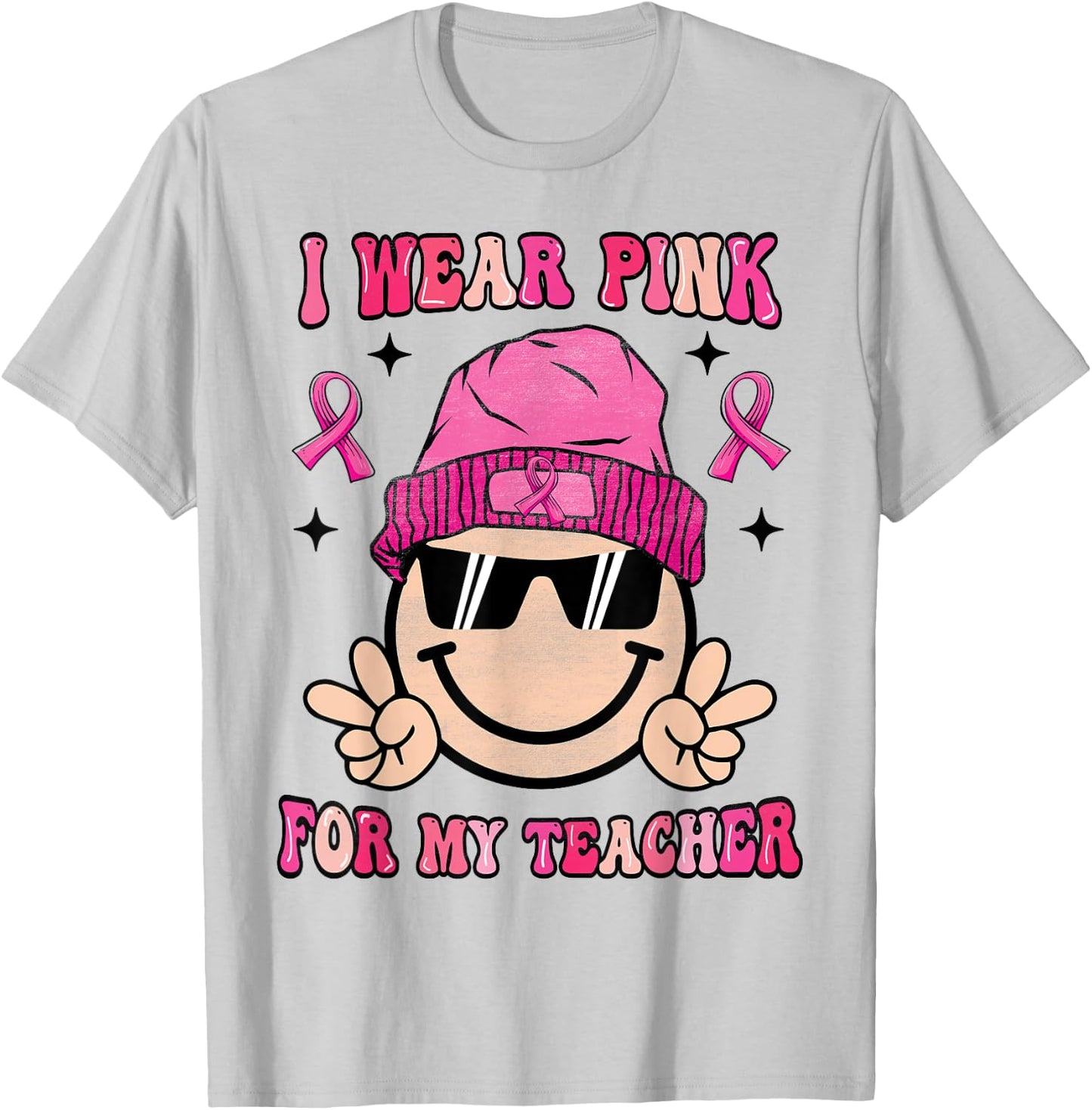I Wear Pink For My Teacher Breast Cancer Awareness Women T-Shirt - T-Shirt | Ash