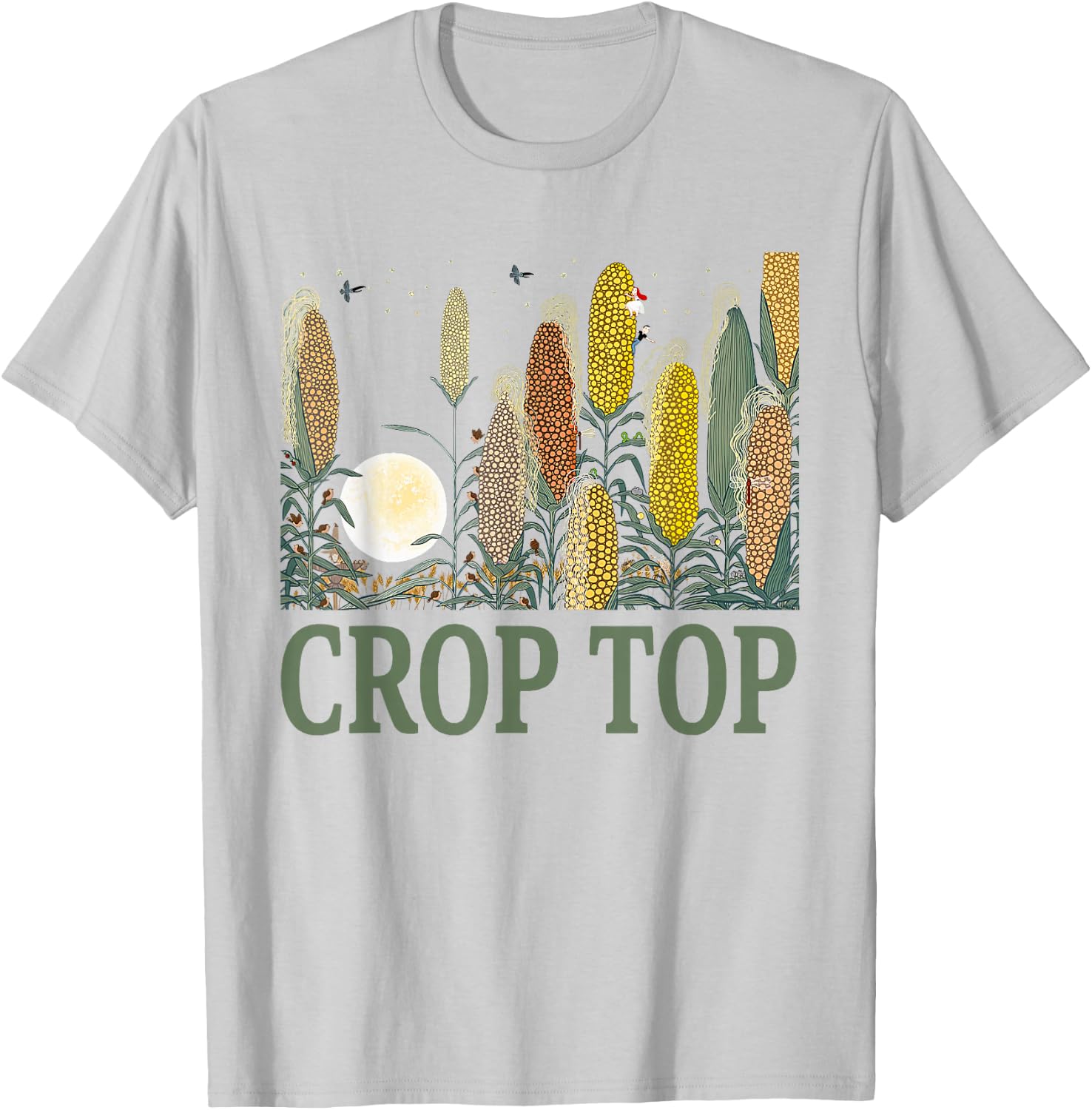 Crop Top Corn Farm Life Midwest Sarcasm T-Shirt - T-Shirt | Ash