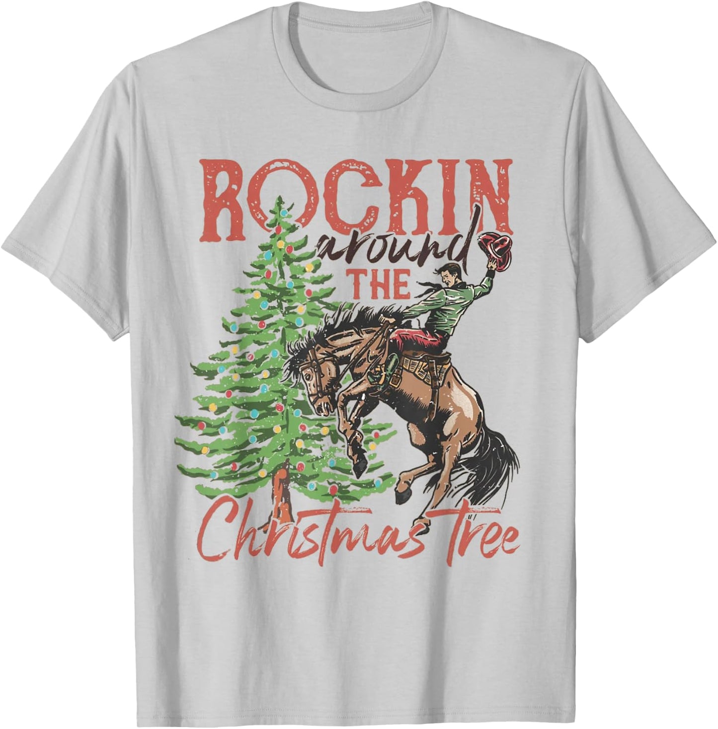 Rocking Around The Christmas Tree Christmas Cowboy Horse T-Shirt - T-Shirt | Ash