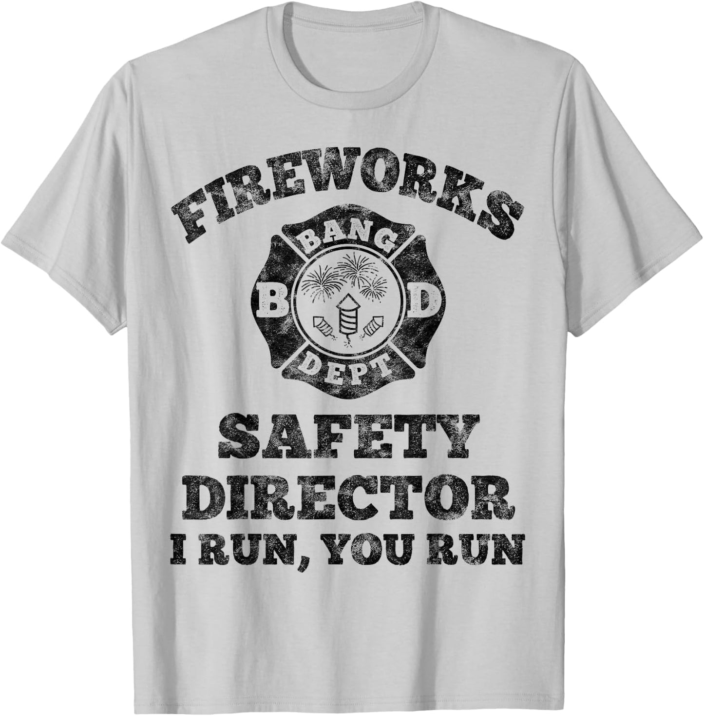 Funny Fireworks Safety Director Firefighter America Red Pyro T-Shirt - T-Shirt | Ash