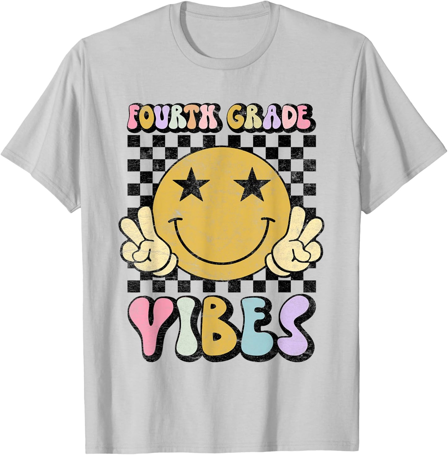 Fourth Grade Vibes 4th Grade Back to School Teacher Student T-Shirt - T-Shirt | Ash