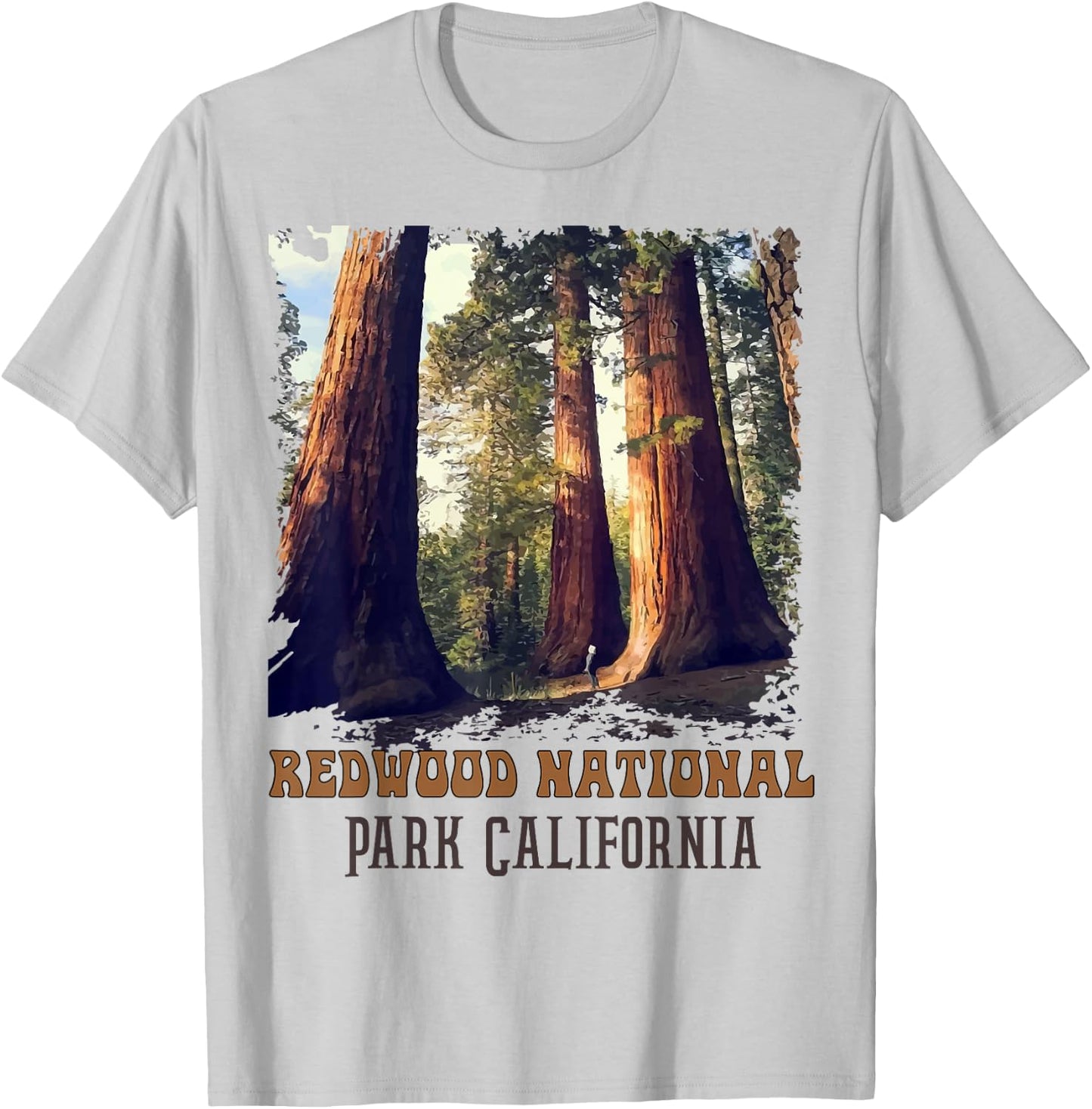 Redwoods Humboldt State Park Redwoods California T-Shirt - T-Shirt | Ash