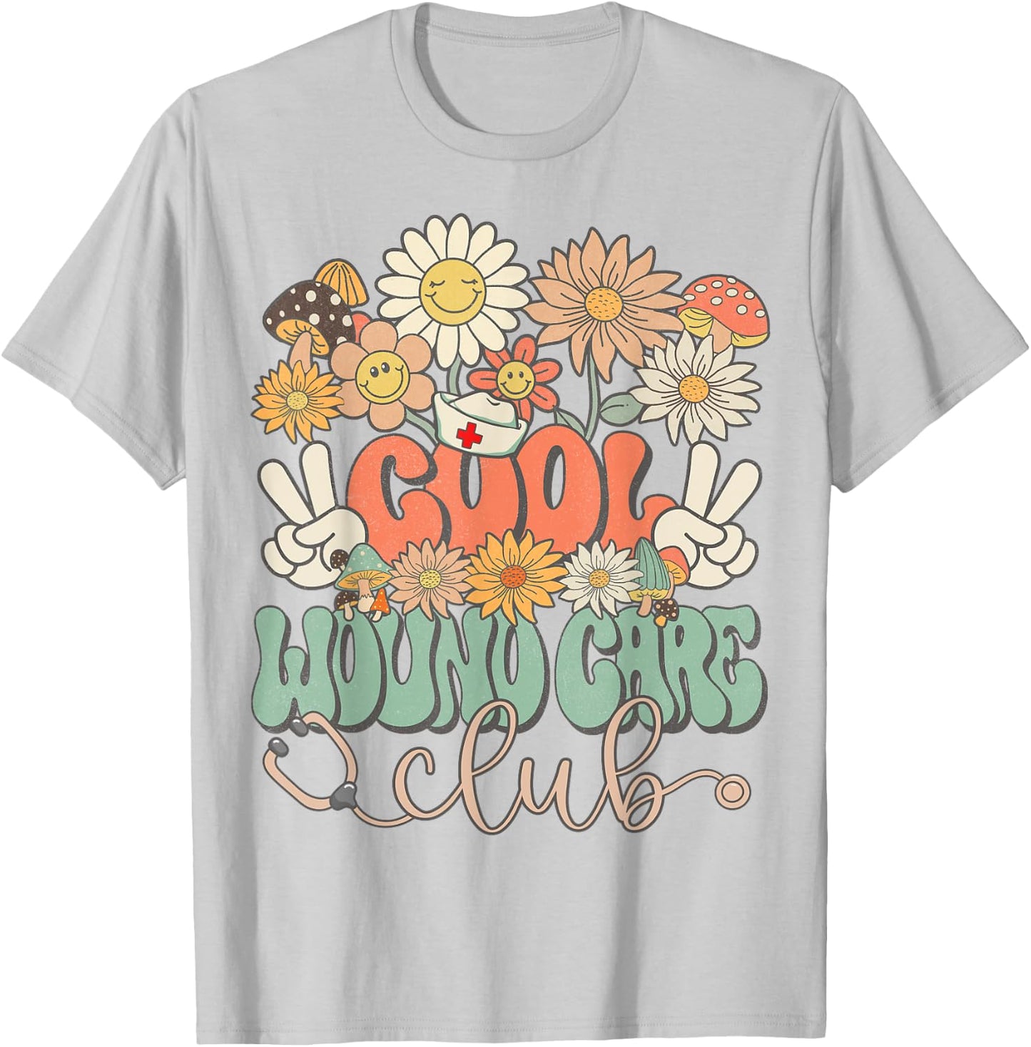 Cool Wound Care Club Floral Hippie Groovy Retro Daisy Nurse T-Shirt - T-Shirt | Ash