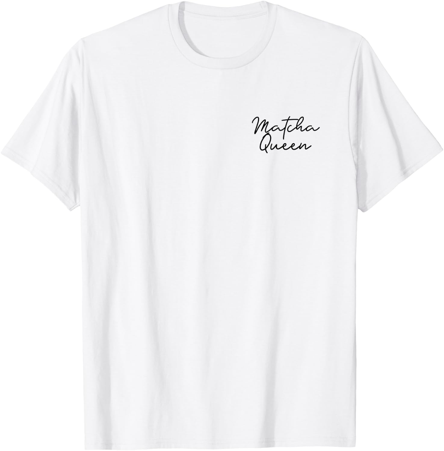 Matcha Queen Lover Design T-Shirt - T-Shirt | White