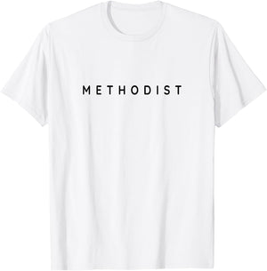 Methodists Classy Christian Methodist Modern Font Design T-Shirt - T-Shirt | White
