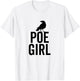 Edgar Allan Poe Funny Poe Girl Hipster Bookworm Book Nerd T-Shirt - T-Shirt | White