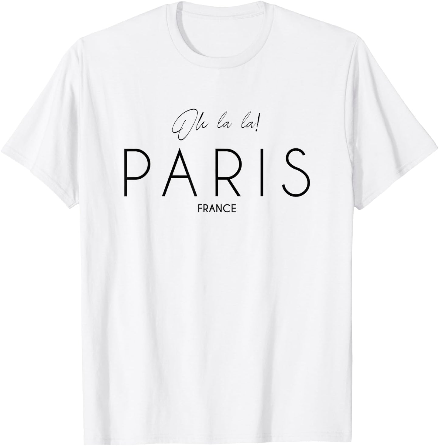 Oh la la Paris France Cool French Love Men Girl Women T-Shirt - T-Shirt | White