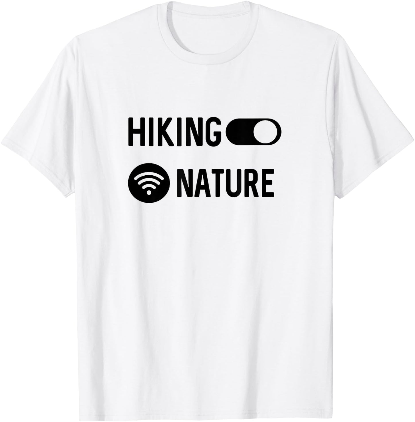 Connected To Nature Hiking Hiker T-Shirt - T-Shirt | White