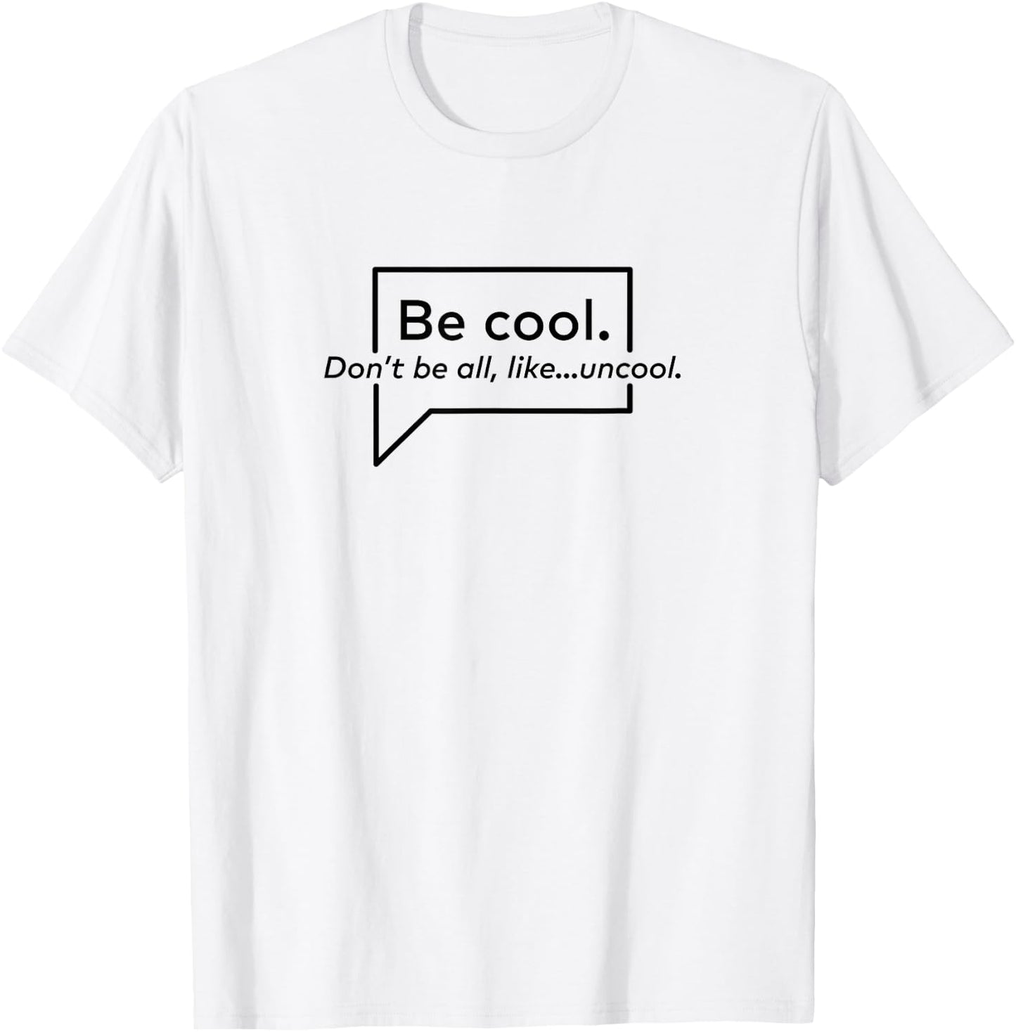 Real Housewives of New York City Be Cool T-Shirt - T-Shirt | White