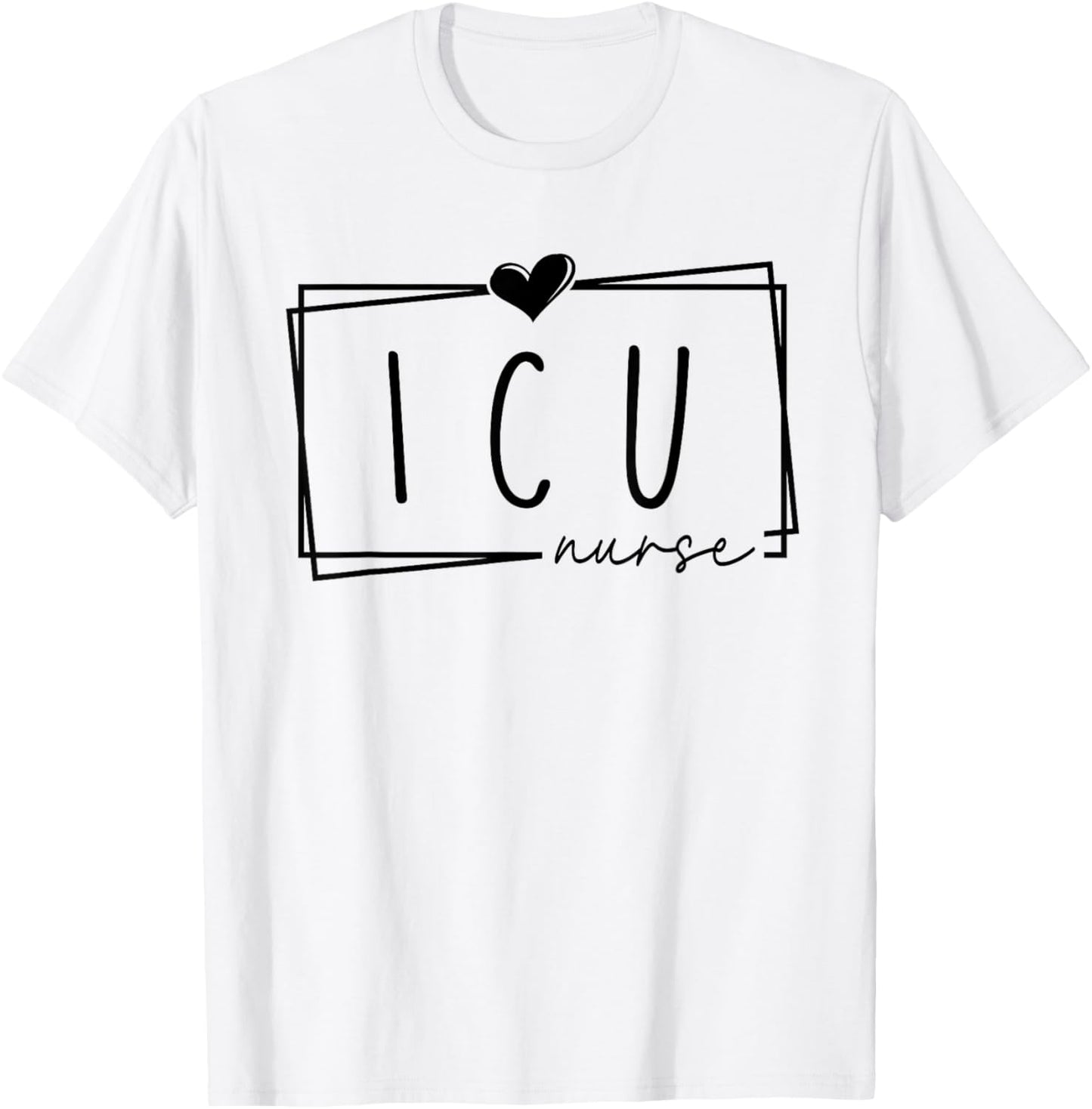 ICU Nurse Women's Intensive Care Unit Nurse Nursing Critical Care , White, Small T-Shirt - T-Shirt | White