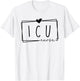 ICU Nurse Women's Intensive Care Unit Nurse Nursing Critical Care , White, Small T-Shirt - T-Shirt | White