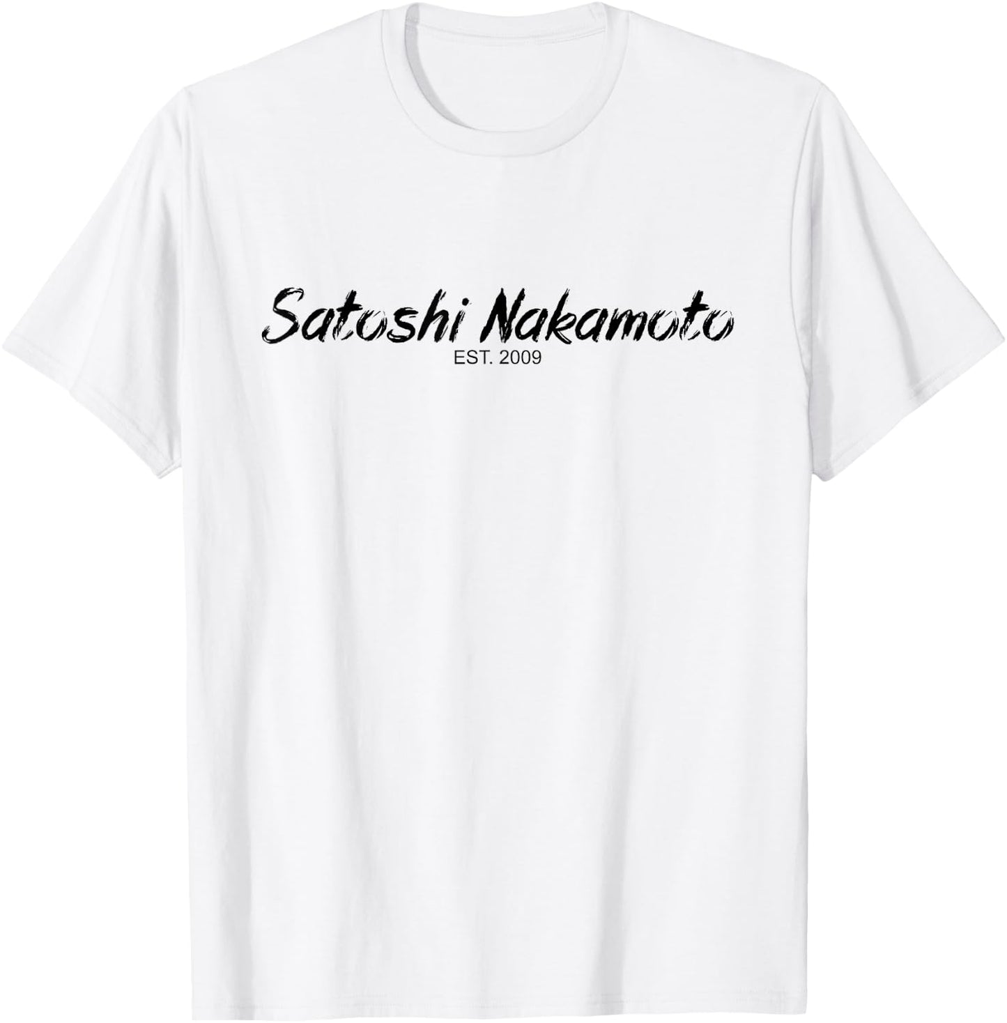 Satoshi Nakamoto Designer Bitcoin Est2009 Satoshi Bitcoin T-Shirt - T-Shirt | White