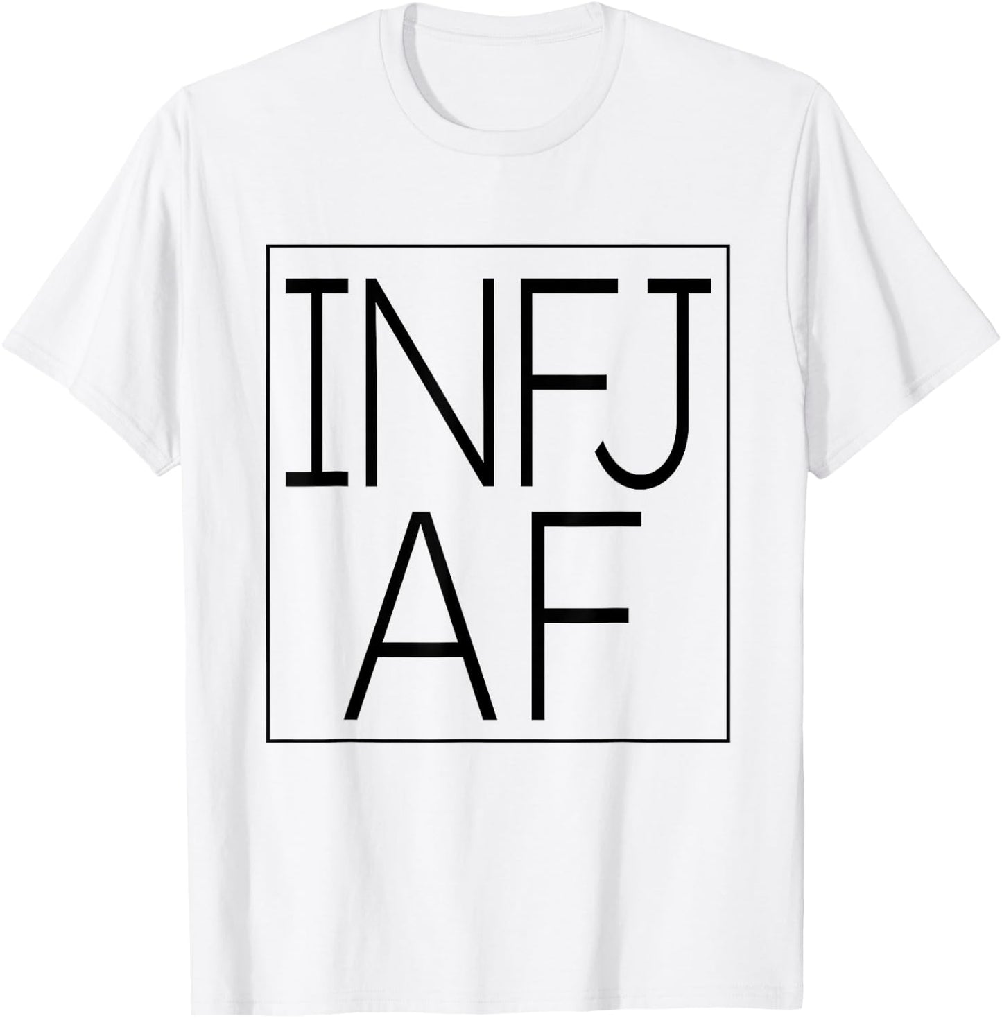 INFJ Pride INFJ AF T-Shirt - T-Shirt | White