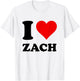 I Love Zach T-Shirt - T-Shirt | White
