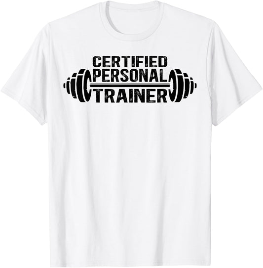 Certified Personal Trainer Personal Training T-Shirt - T-Shirt | White