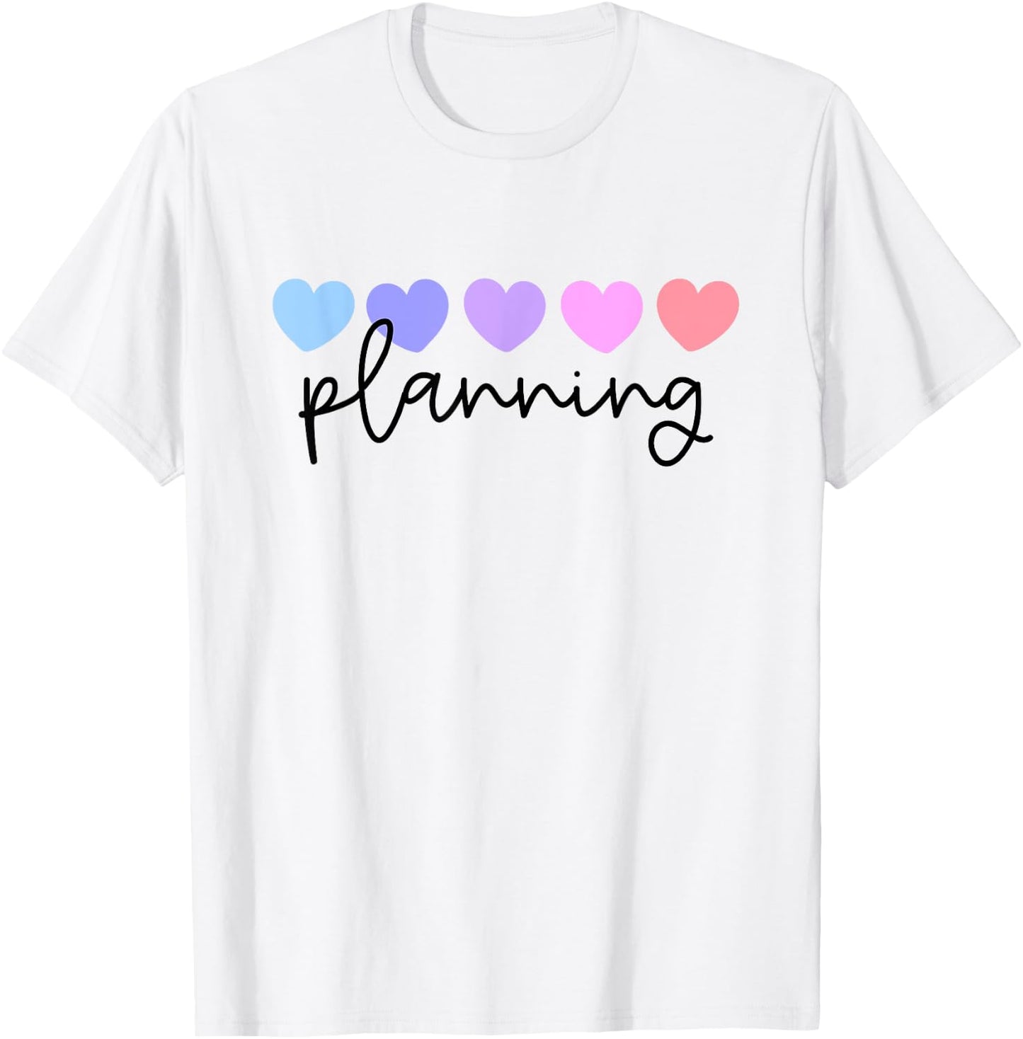 Planner or Planning Lover Heart Women Girls or Mom T-Shirt - T-Shirt | White