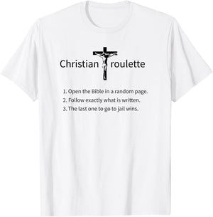 Funny Christian Roulette T-Shirt - T-Shirt | White