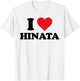 I Heart Hinata First Name I Love Personalized Stuff T-Shirt - T-Shirt | White