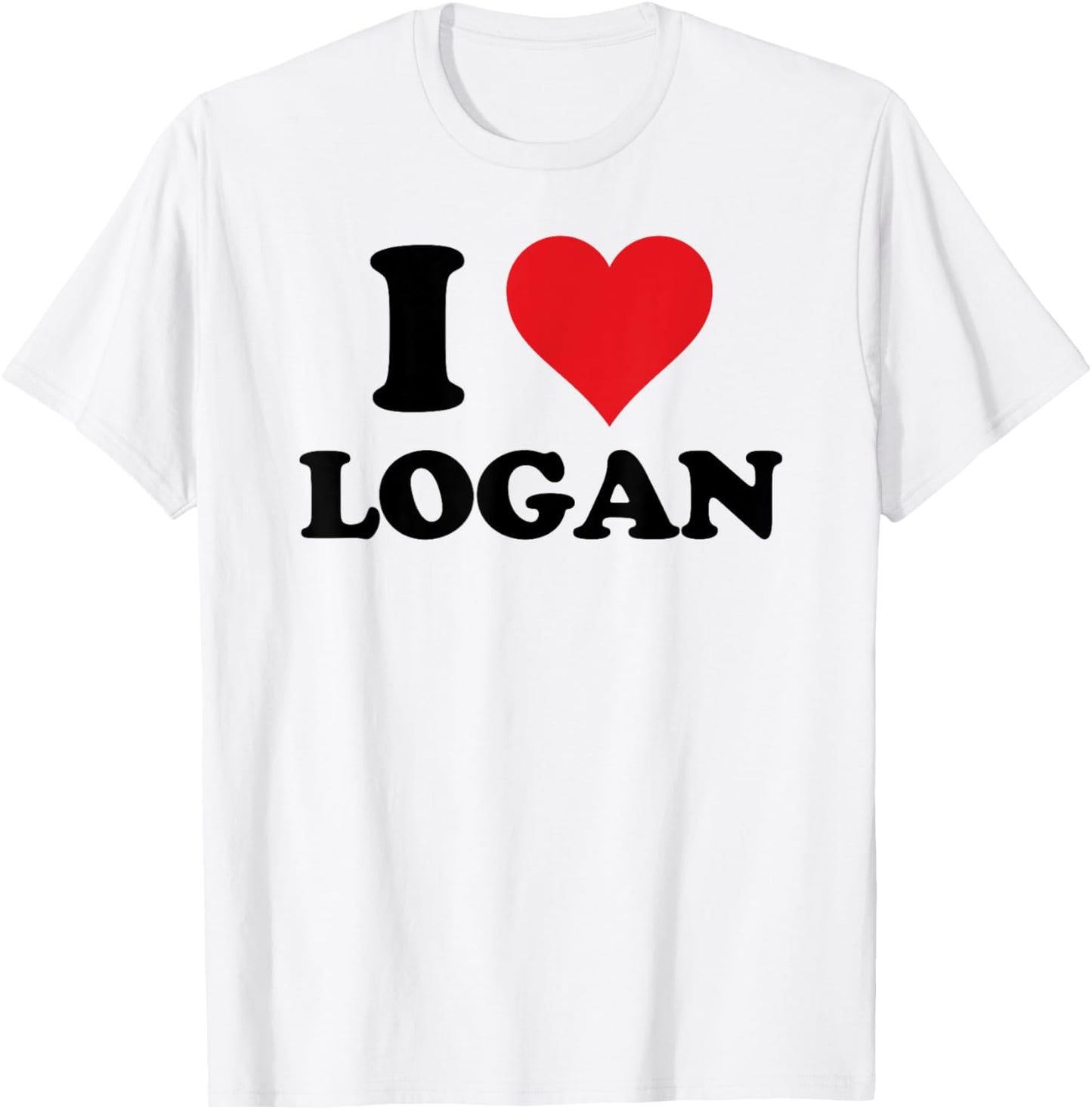 I Heart Logan First Name I Love Personalized Stuff T-Shirt - T-Shirt | White