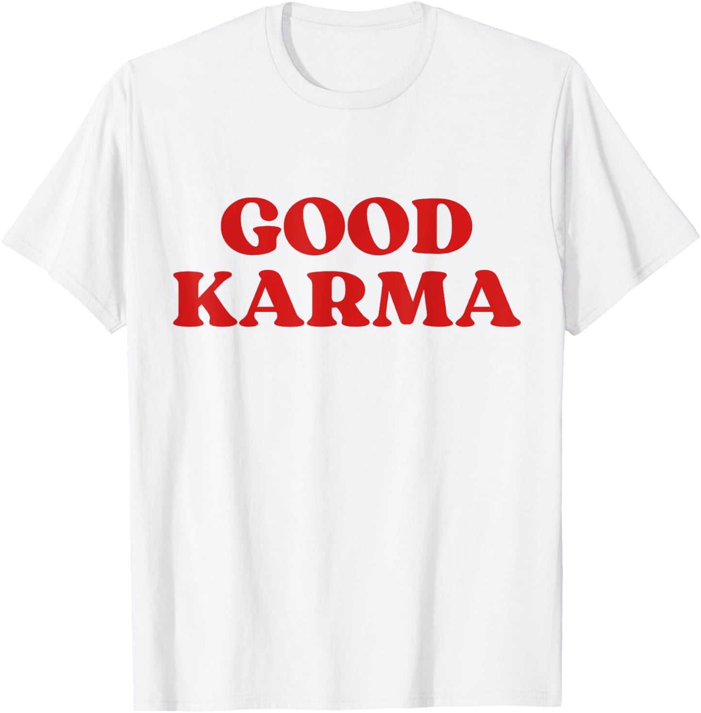 Good Karma T-Shirt - T-Shirt | White