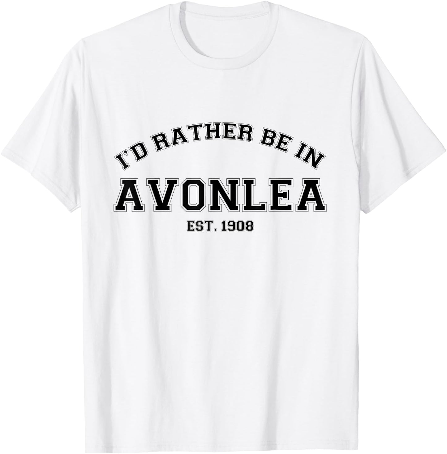 L.M. Montgomery Green Gables I'd Rather Be In Avonlea T-Shirt - T-Shirt | White