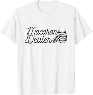 Macaron Dealer Design for a Macaron fan T-Shirt - T-Shirt | White