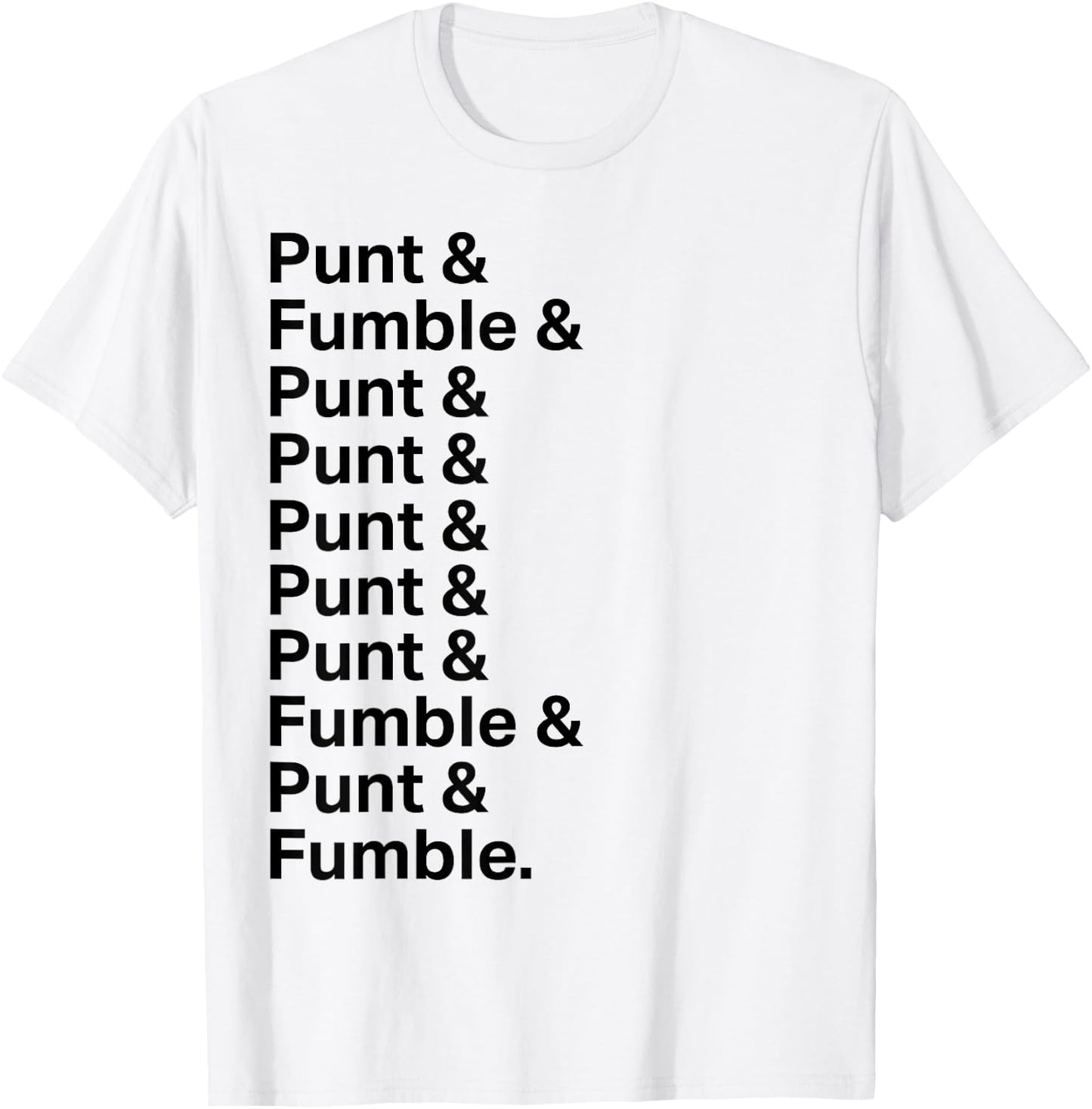 Punt & Fumble T-Shirt - T-Shirt | White