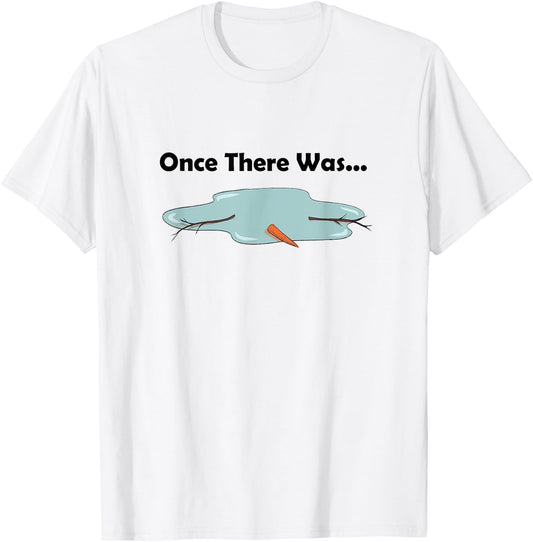 Once There Was a Snowman Funny LDS Primary Song T-Shirt - T-Shirt | White