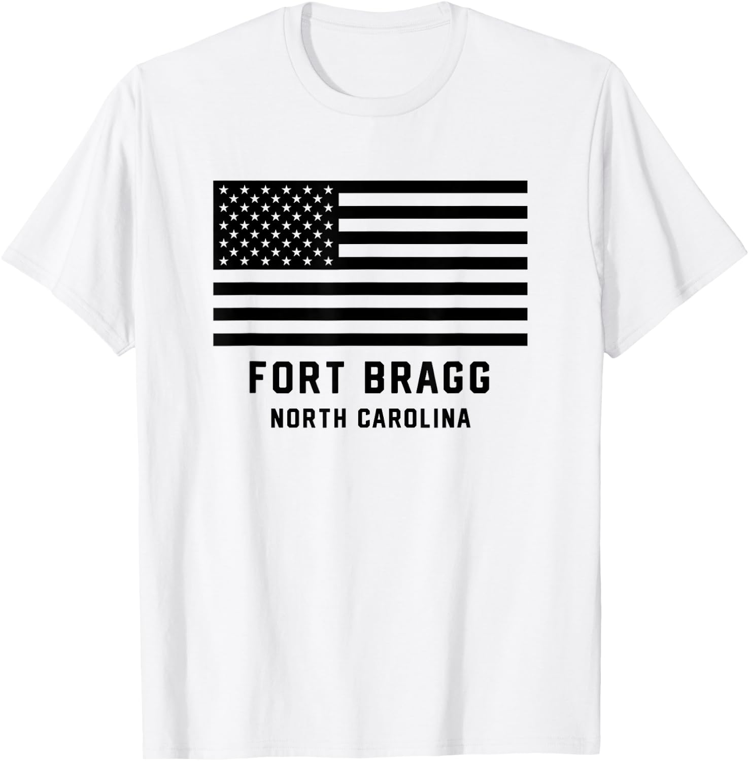 Fort Bragg North Carolina US Army American Flag Patriotic T-Shirt - T-Shirt | White