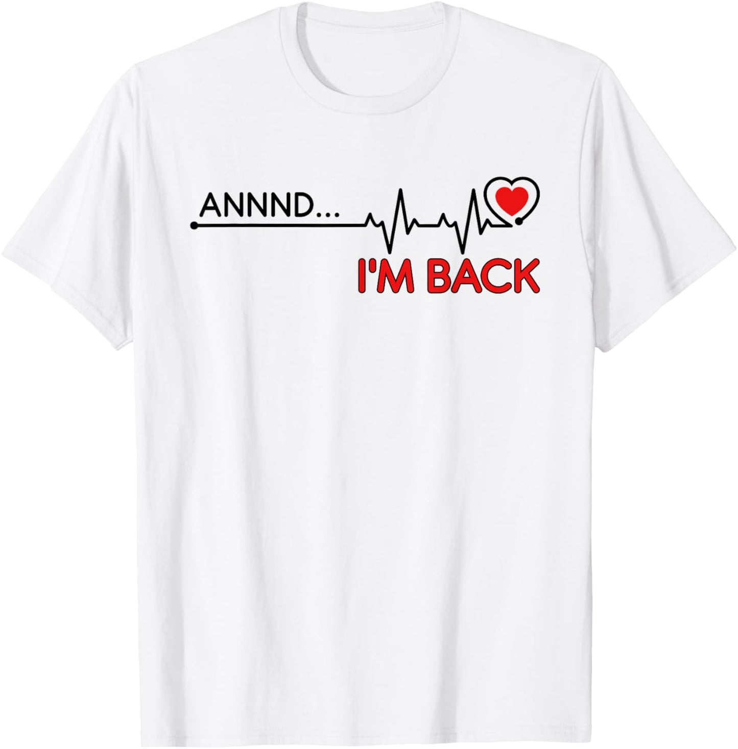 Coronary Bypass Artery Open Heart Diseases Surgery Heartbeat T-Shirt - T-Shirt | White