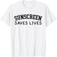 Sunscreen Saves Lives Funny Dermatology Doctor Derm Squad T-Shirt - T-Shirt | White