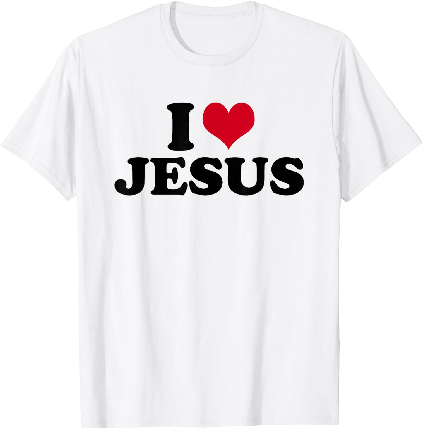 I Love Jesus I Heart Jesus T-Shirt - T-Shirt | White