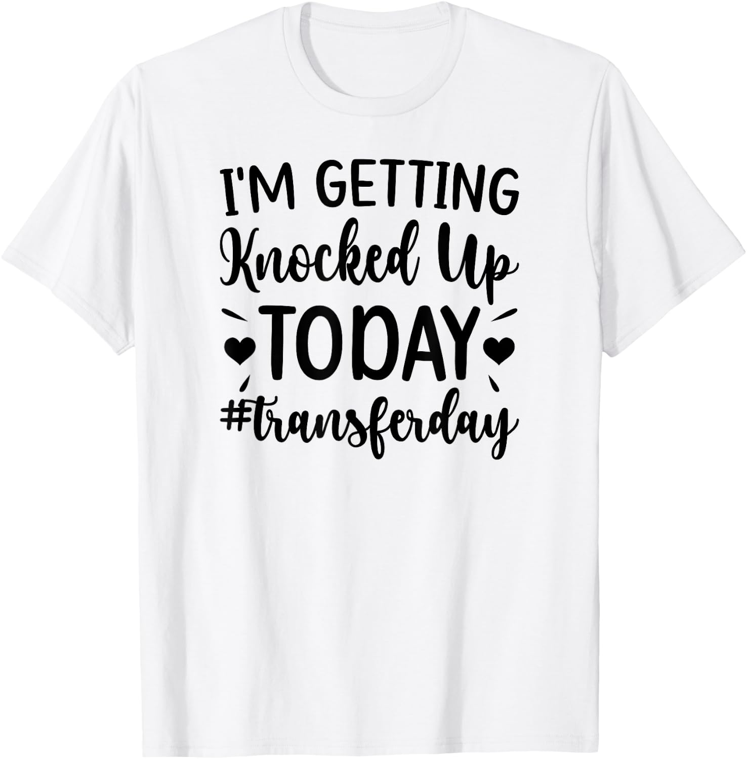 Embryo Transfer Day IVF Transfer Day Couple T-Shirt - T-Shirt | White