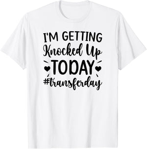 Embryo Transfer Day IVF Transfer Day Couple T-Shirt - T-Shirt | White