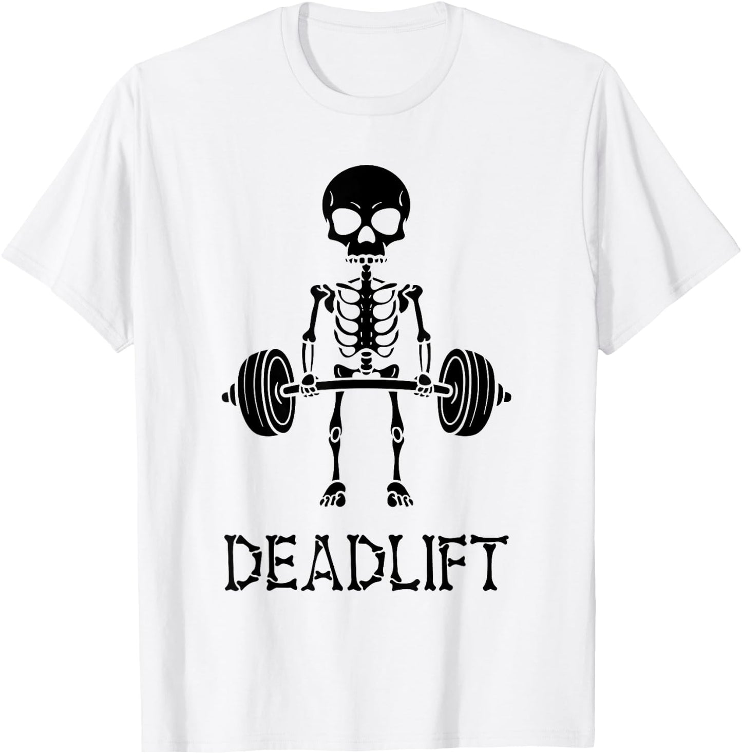 Deadlift Skeleton Gym Weight Lifting Workout Fitness T-Shirt - T-Shirt | White