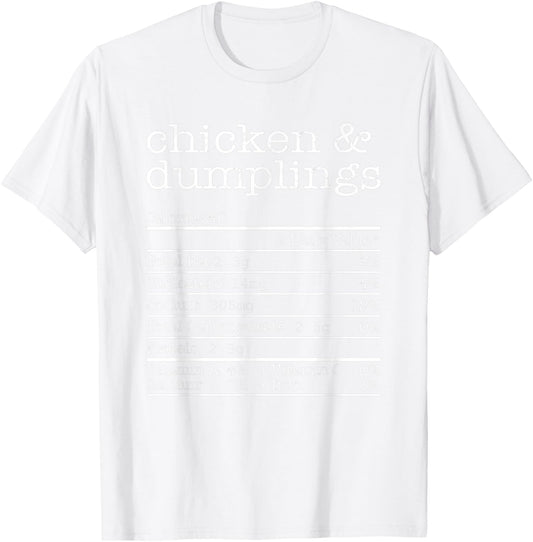 Thanksgiving Christmas Chicken And Dumplings Nutrition Fact T-Shirt - T-Shirt | White