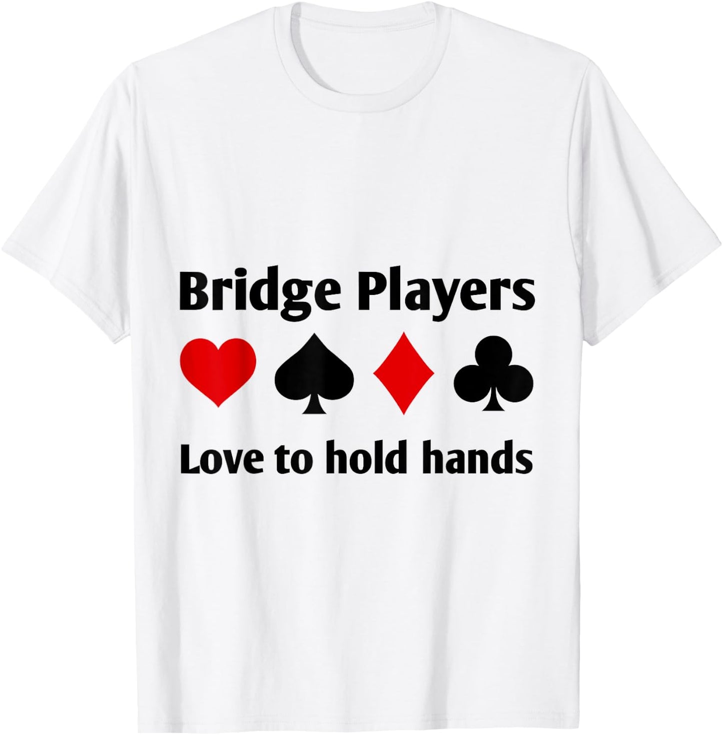 Hands Bridge Players Playing Card Gift T-Shirt - T-Shirt | White