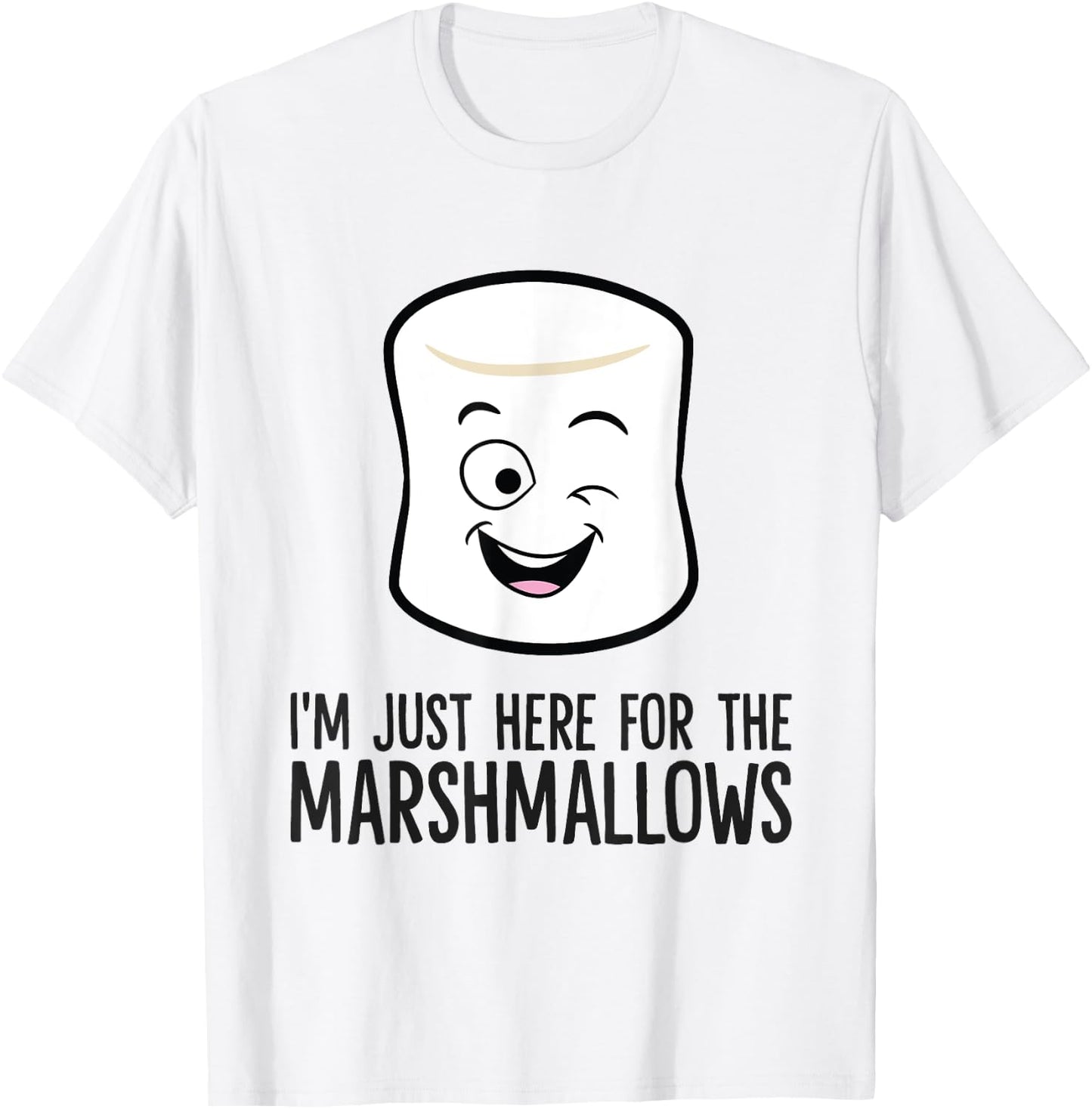 I'm Just Here For The Marshmallows T-Shirt - T-Shirt | White