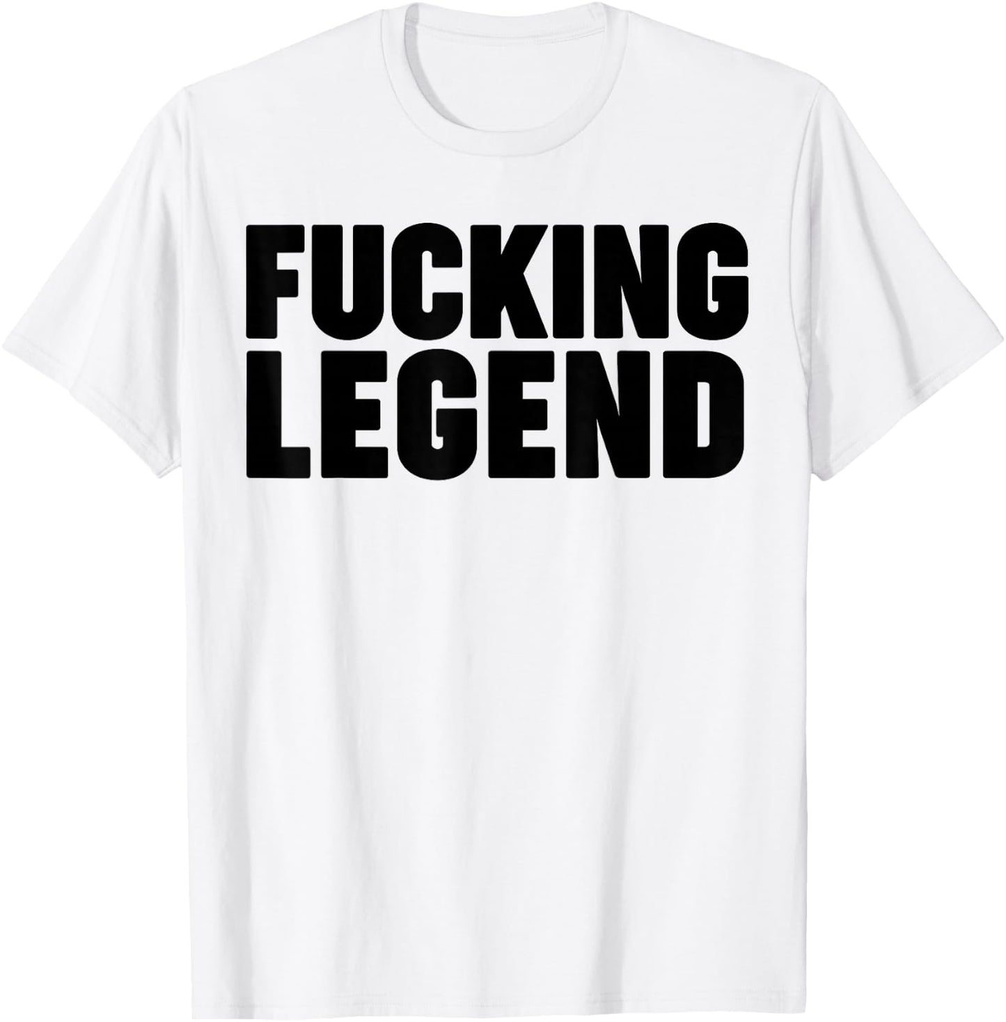 The Fucking Legend T-Shirt - T-Shirt | White
