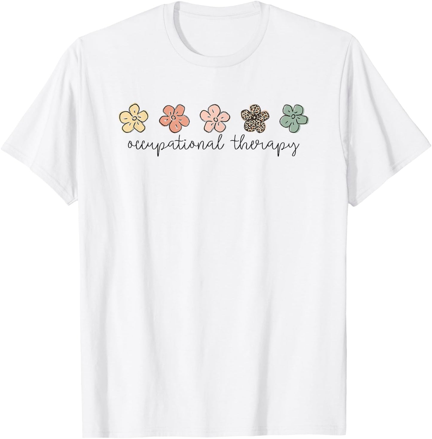 Occupational Therapy -OT Therapist OT Month design idea T-Shirt - T-Shirt | White