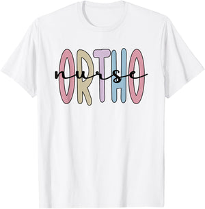 Ortho Nurse Appreciation Orthopedic Nurse Ortho Nursing T-Shirt - T-Shirt | White