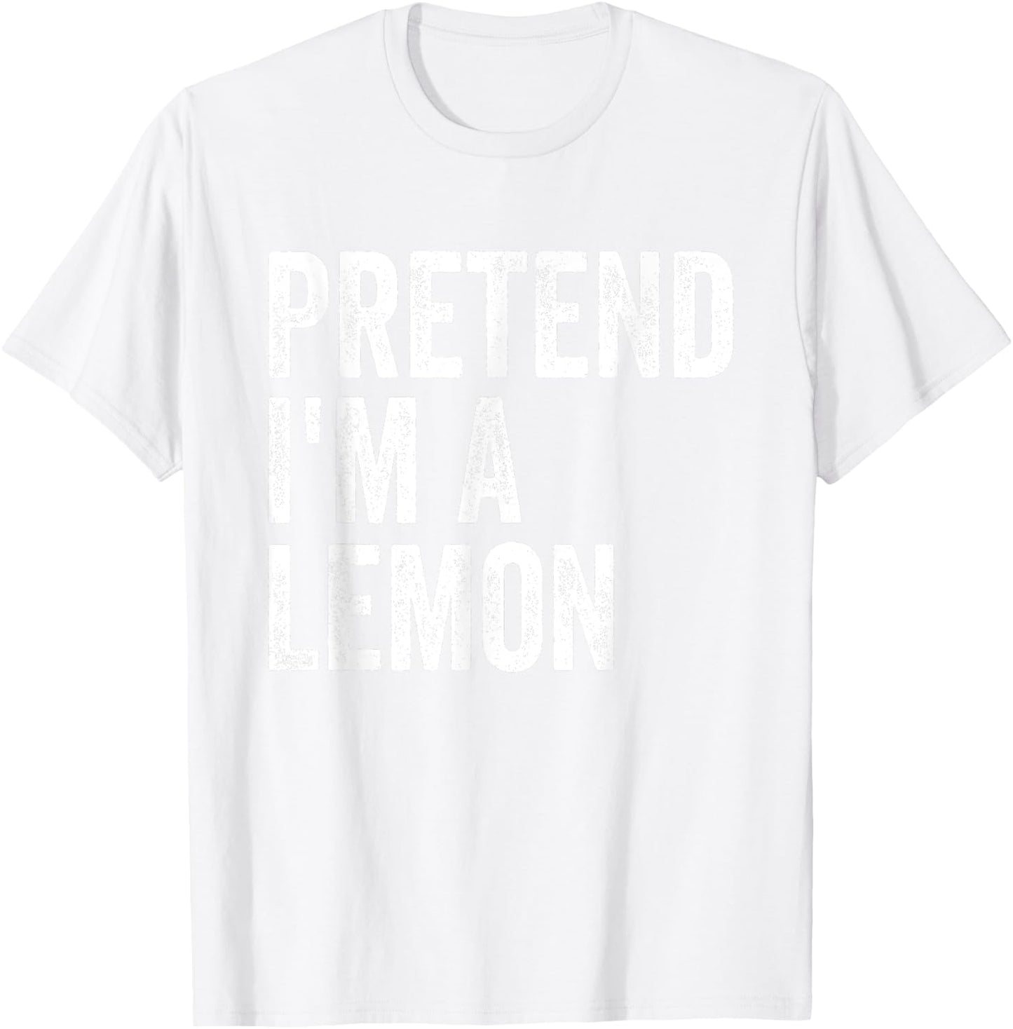 Pretend I'm A Lemon Easy Lazy Halloween Costume T-Shirt - T-Shirt | White
