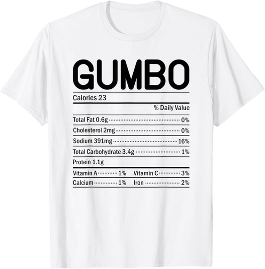 Thanksgiving Christmas Food Facts Gumbo Nutrition T-Shirt - T-Shirt | White