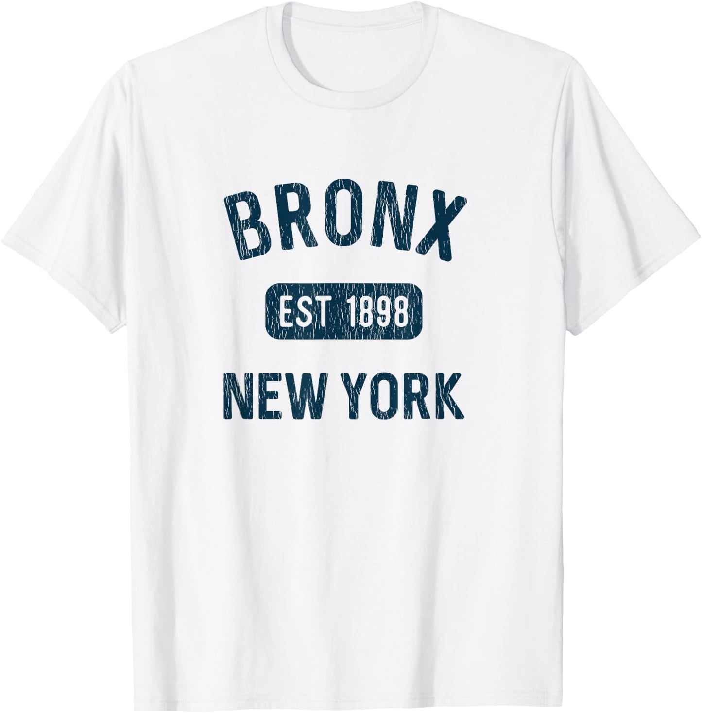 Bronx NY Gifts Souvenir New York City Vintage Bronx EST 1898 T-Shirt - T-Shirt | White