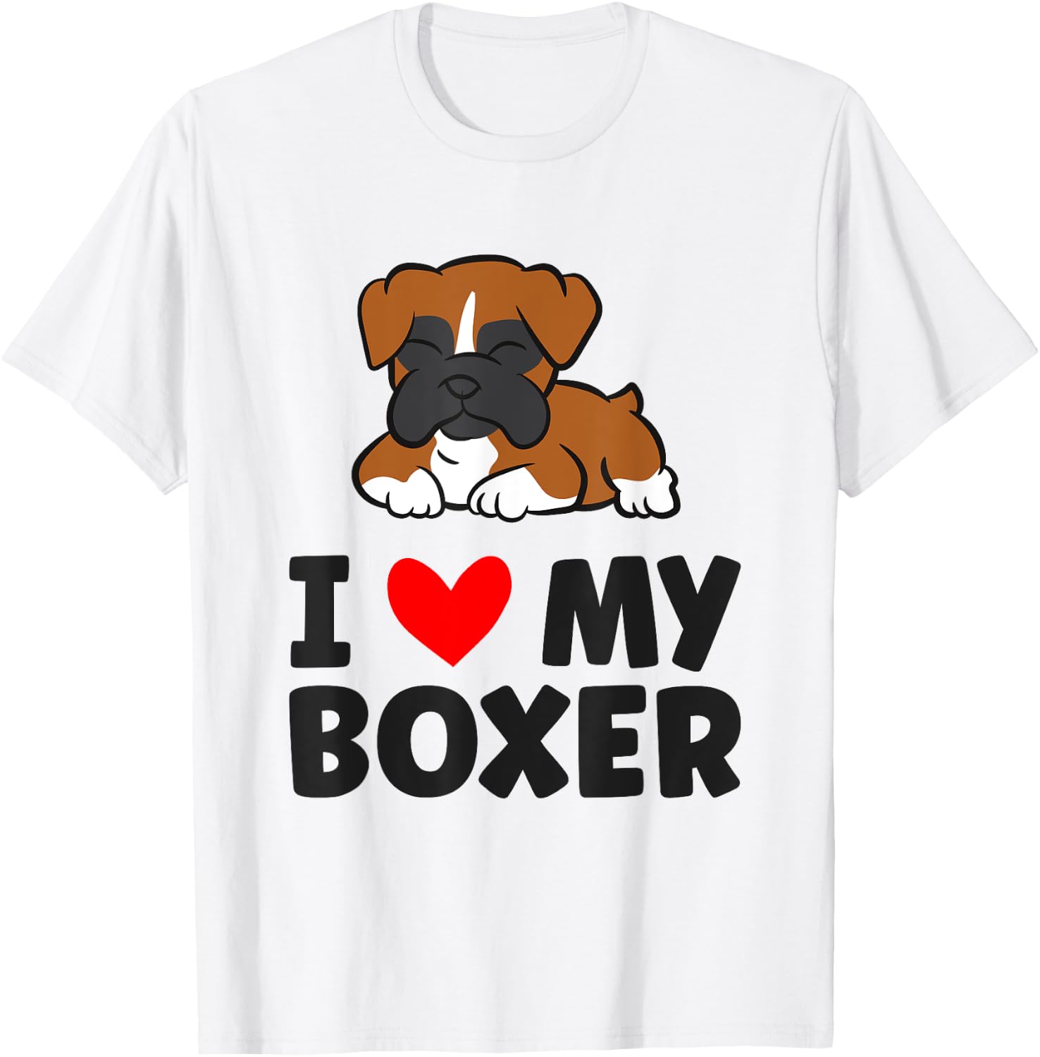Boxer Dog I Love My Boxer Women Girls Kids T-Shirt - T-Shirt | White